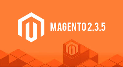 What's new in Magento 2.3.5