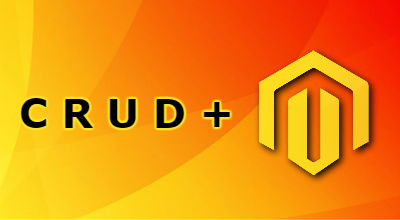 How to develop CRUD Module in Magento 2